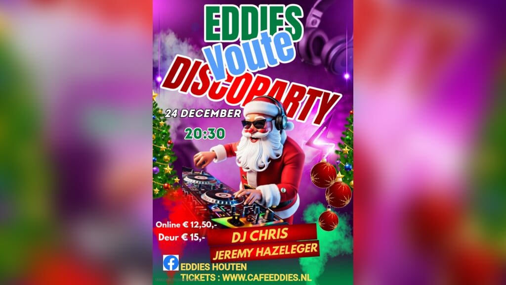 Eddies voute kerst discoparty met DJ Chris en Jeremy Hazeleger. in Houten